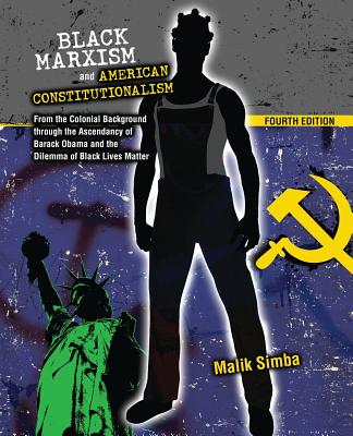 Black Marxism and American Constitutionalism