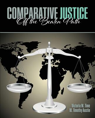 Comparative Justice: Off the Beaten Path