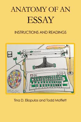 Anatomy of an Essay: Instructions and Readings