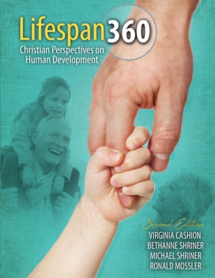 Lifespan 360: Christian Perspectives on Human Development