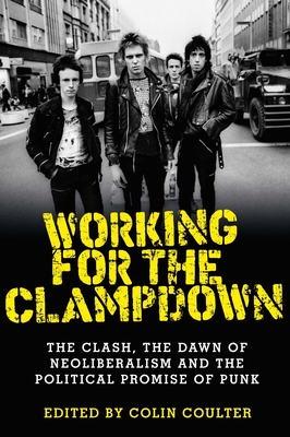 Working for the Clampdown