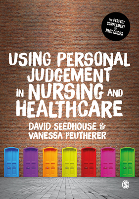 Using Personal Judgement in Nursing and Healthcare