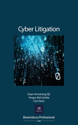 Cyber Litigation: The Legal Principles