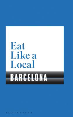 Eat Like a Local BARCELONA