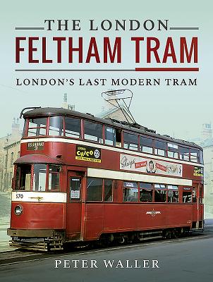 The London Feltham Tram