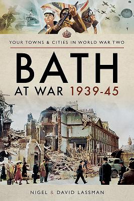 Bath at War 1939-45