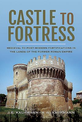 Castle to Fortress