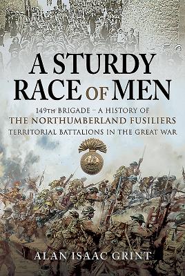 A Sturdy Race of Men - 149th Brigade