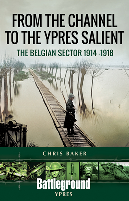 From the Channel to the Ypres Salient