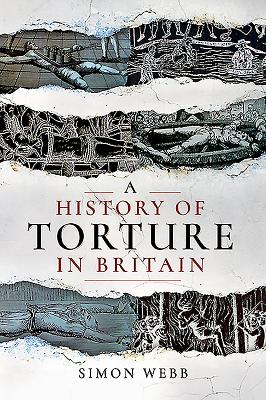 A History of Torture in Britain