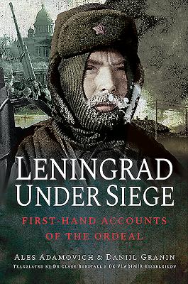 Leningrad Under Siege
