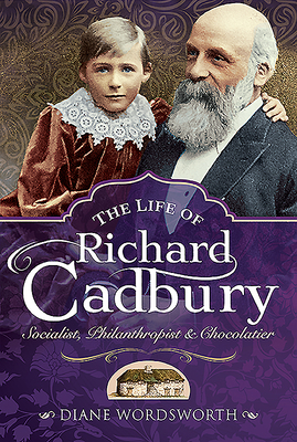 The Life of Richard Cadbury