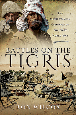 Battles on the Tigris