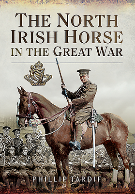 The North Irish Horse in the Great War