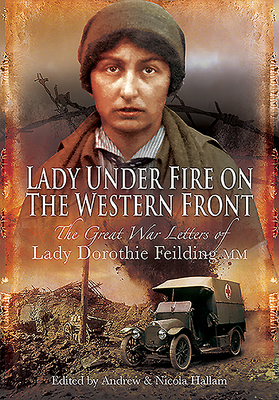 Lady Under Fire on the Western Front