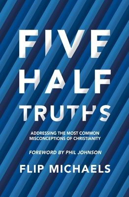 Five Half-Truths