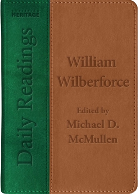 Daily Readings - William Wilberforce