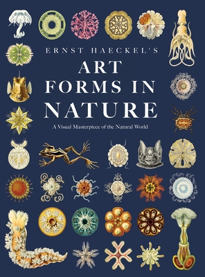 Ernst Haeckel's Art Forms in Nature