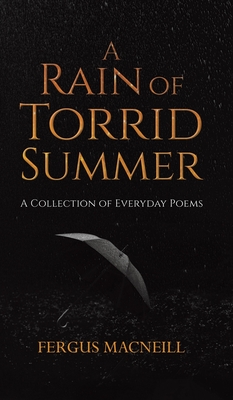 A Rain of Torrid Summer