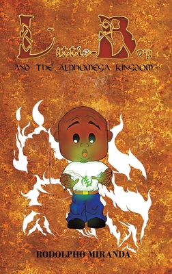 Little Boy and the Alphomega Kingdom