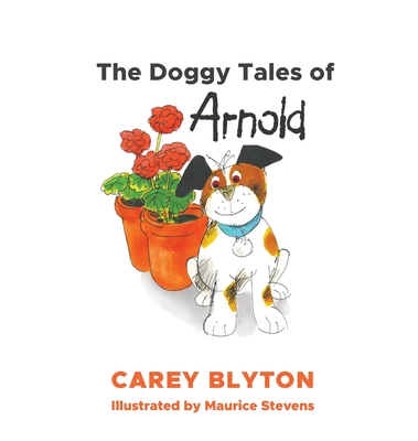 The Doggy Tales of Arnold