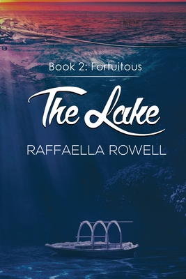 The Lake: Book Two