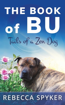 The Book of Bu - Tails of a Zen Dog