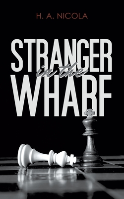 Stranger in the Wharf