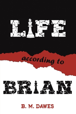 Life According to Brian