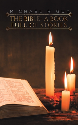 The Bible - A Book Full of Stories