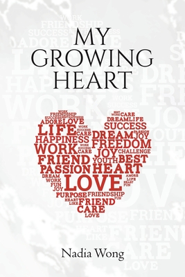 My Growing Heart