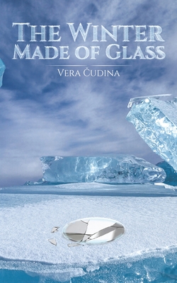 The Winter Made of Glass