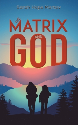 The Matrix and God