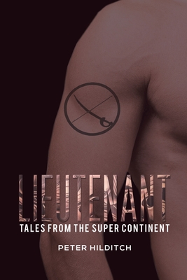 Lieutenant: Tales from the Super Continent