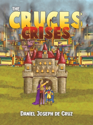 The Cruces Crises