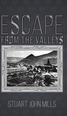 Escape from the Valleys