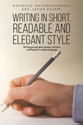 Writing in Short, Readable and Elegant Style