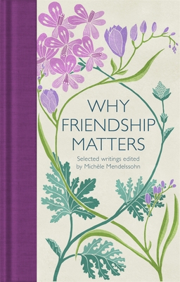 Why Friendship Matters