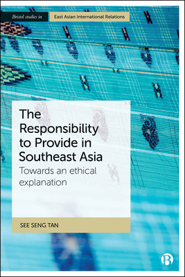 The Responsibility to Provide in Southeast Asia