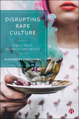 Disrupting Rape Culture