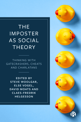 The Imposter as Social Theory