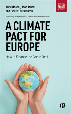 A Climate Pact for Europe – How to Finance the Gre en Deal