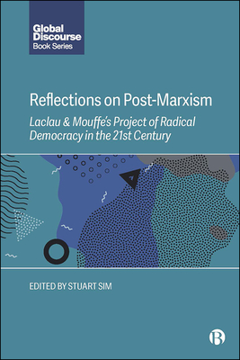 Reflections on Post-Marxism