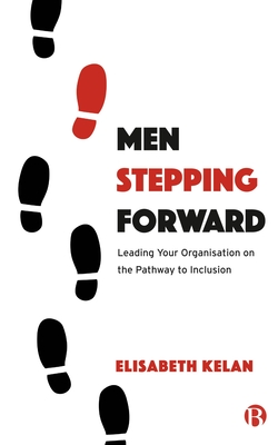 Men Stepping Forward – Leading Your Organisation on the Path to Inclusion