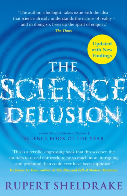 The Science Delusion