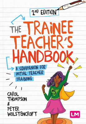 The Trainee Teacher's Handbook