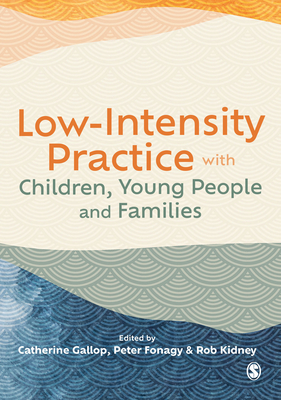 Low-Intensity Practice with Children, Young People and Families