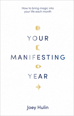 Your Manifesting Year