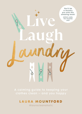 Live, Laugh, Laundry