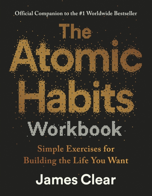 The Atomic Habits Workbook